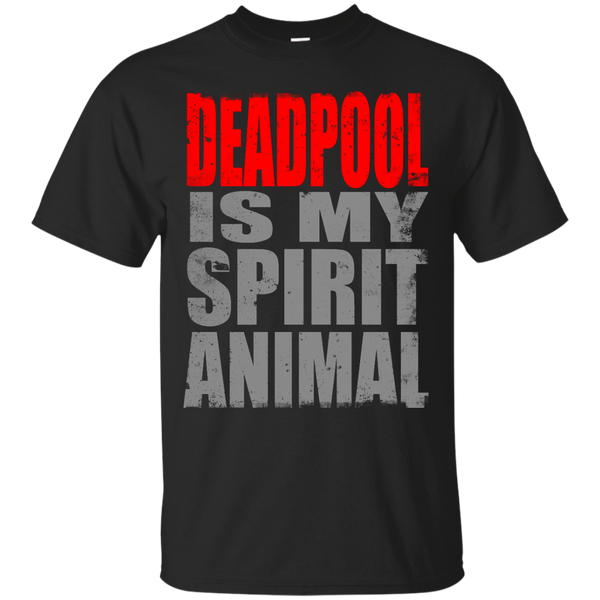 Deadpool - Deadpool is my Spirit Animal the merc with a mouth T Shirt & Hoodie