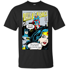 DAWN OF JUSTICE WONDERWOMAN BATMAN SUPERMAN - Do you bleed T Shirt & Hoodie