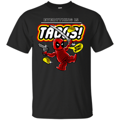 Deadpool - Everything is Tacos marvel T Shirt & Hoodie