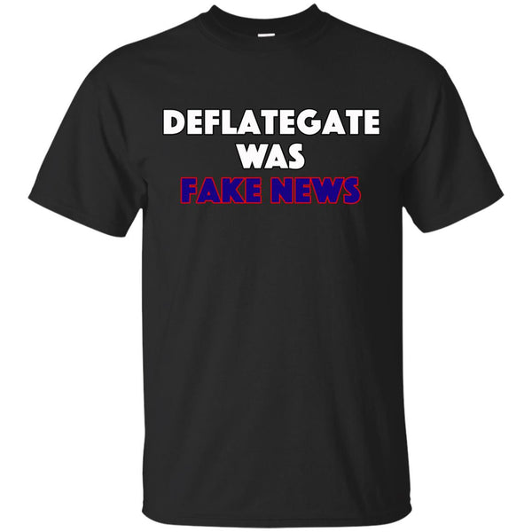 NEW ENGLAND PATRIOTS - Deflategate Was Fake News T Shirt & Hoodie