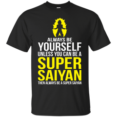 Dragon Ball - Be A Super Saiyan insaiyan T Shirt & Hoodie