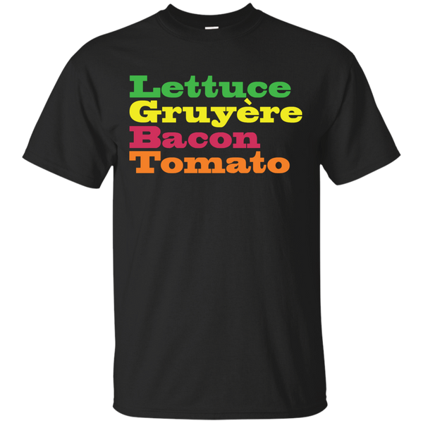 LGBT - Lettuce Gruyere Bacon Tomato LGBT funny T Shirt & Hoodie