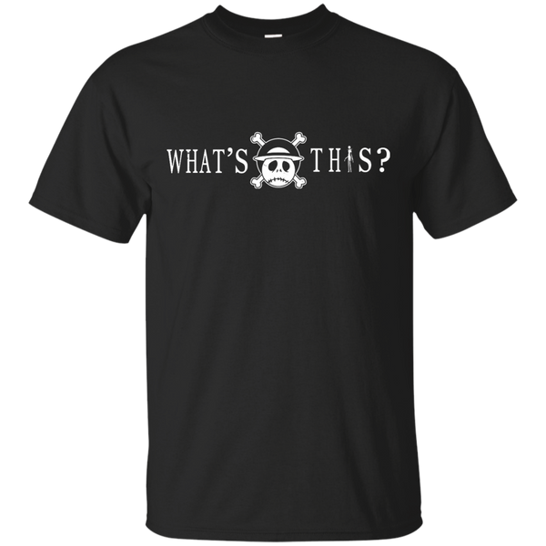 Luffy One Piece - Whats this one piece T Shirt & Hoodie