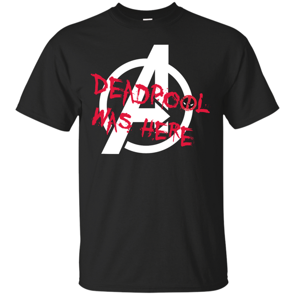 Deadpool - Deadpool was here Avengers White t shirt avengers T Shirt & Hoodie