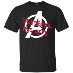 Deadpool - Deadpool was here Avengers White t shirt avengers T Shirt & Hoodie