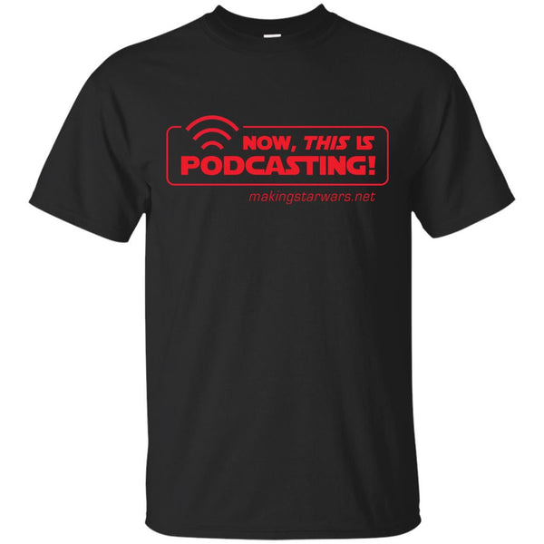 NEW - Now This Is Podcasting T Shirt & Hoodie