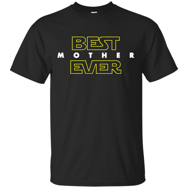 Mom - Best Mother Ever star wars T Shirt & Hoodie